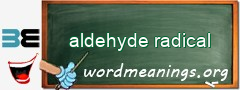 WordMeaning blackboard for aldehyde radical